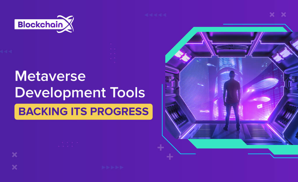 Metaverse Developing Tools