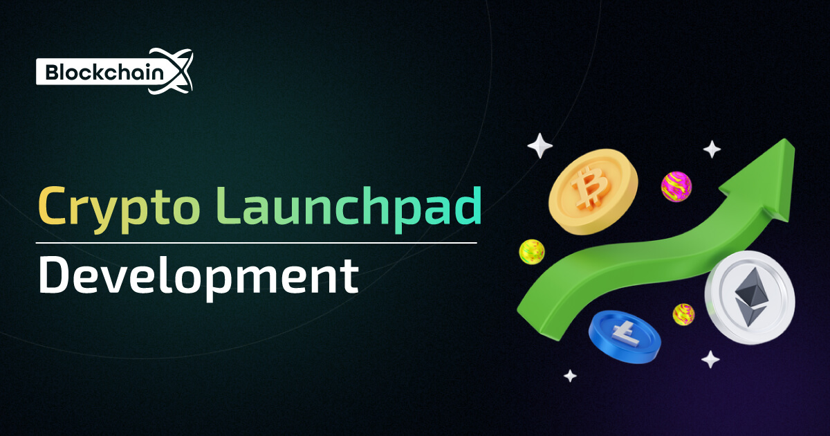 Crypto Launchpad Development With BlockchainX