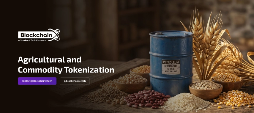 Agricultural and Commodity Tokenization