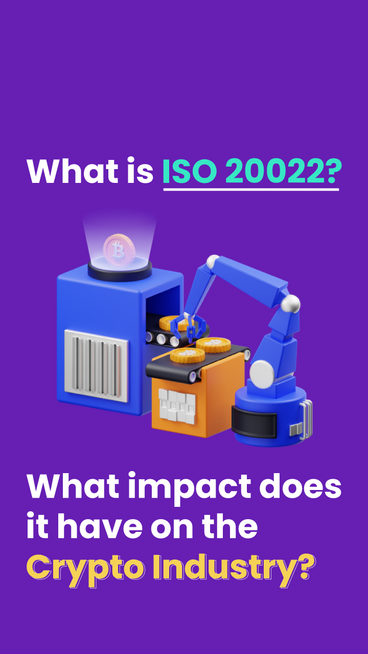 ISO 20022 - Highly influential aspect of Crypto industry | BlockchainX